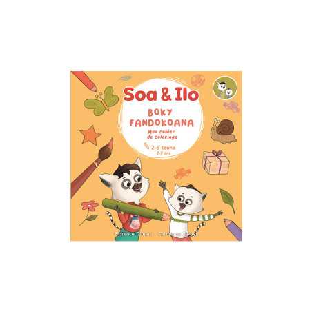Soa Et Ilo - Cahier De Coloriage Pm 2 5Ans