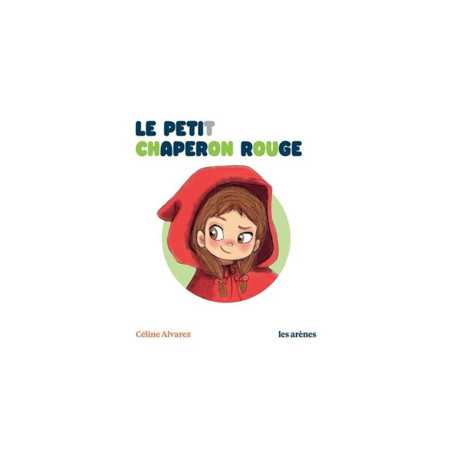 Le Petit Chaperon Rouge
