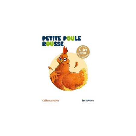 Petite Poule Rousse - Les Lectures Naturelles