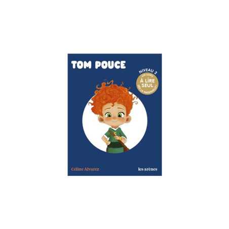 Tom Pouce - Les Lectures Naturelles