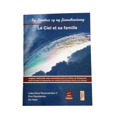 Le ciel et sa famille