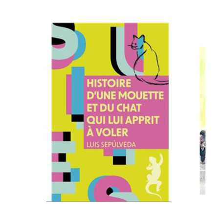 Histoire d'une mouette et du chat qui lui apprit à voler