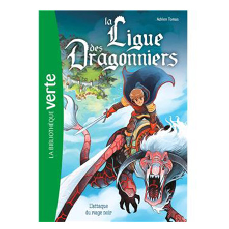 La ligue des dragonniers 01 - L'attaque du mage noir-Livre Antananarivo Madagascar - Marketplace