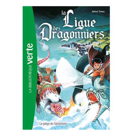 La ligue des dragonniers 03 - Le piège de l'alchimiste