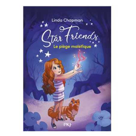 Star friends - Tome 2 - Piege malefique