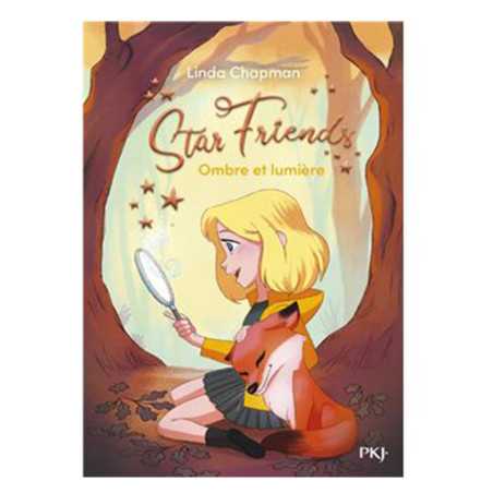 Star friends - Tome 5 - Ombre et lumière