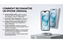 Comment reconnaître un iPhone original d’un faux ou reconditionné ?